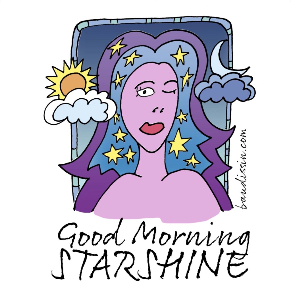 Good Morning Starshine